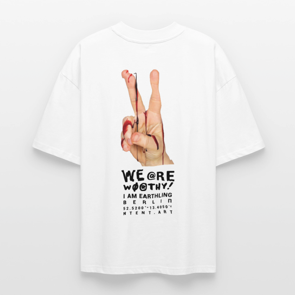 Oversized Unisex T-shirt - We Are Worthy #2 - white