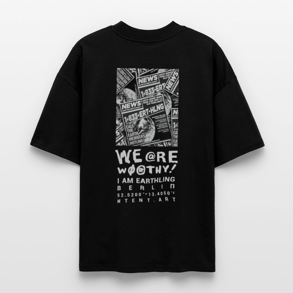 Oversized Unisex T-shirt - We Are Worthy #1 - black